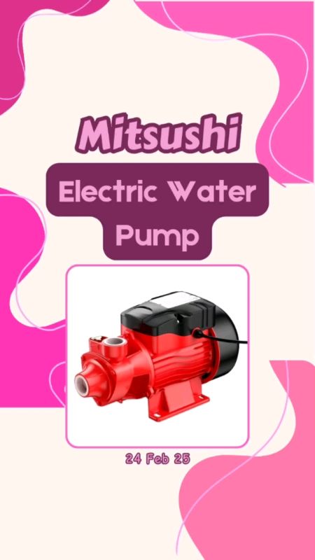 Mitsushi Electric Water Pump #FreeCoinsInShopeeVideo #MasMuraSaShopee #ShopeePHPaydaySale #mitsushi #electric #water #pump #electricwaterpump #house