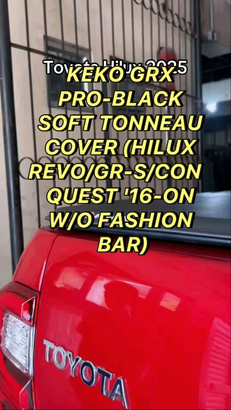 KEKO GRX PRO-BLACK SOFT TONNEAU COVER (HILUX REVO/GR-S/CONQUEST '16-ON W/O FASHION BAR)#FreeCoinsInShopeeVideo #MasMuraSaShopee #fyp #viral