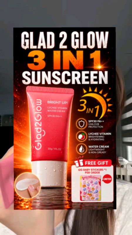 Glad 2 Glow 3 in 1 Sunscreen #g2g #glad2glow #3in1 #sunscreen #foryou